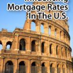 Expect Italy to Influence U.S. Mortgage Rates This Week